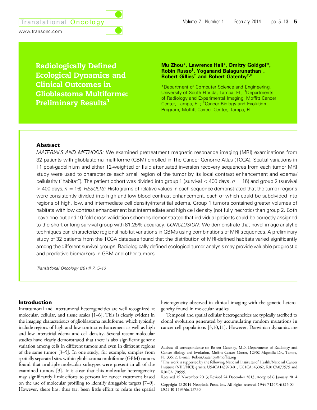 Radiologically Defined Ecological Dynamics and Clinical Outcomes in Glioblastoma Multiforme: Preliminary Results 1