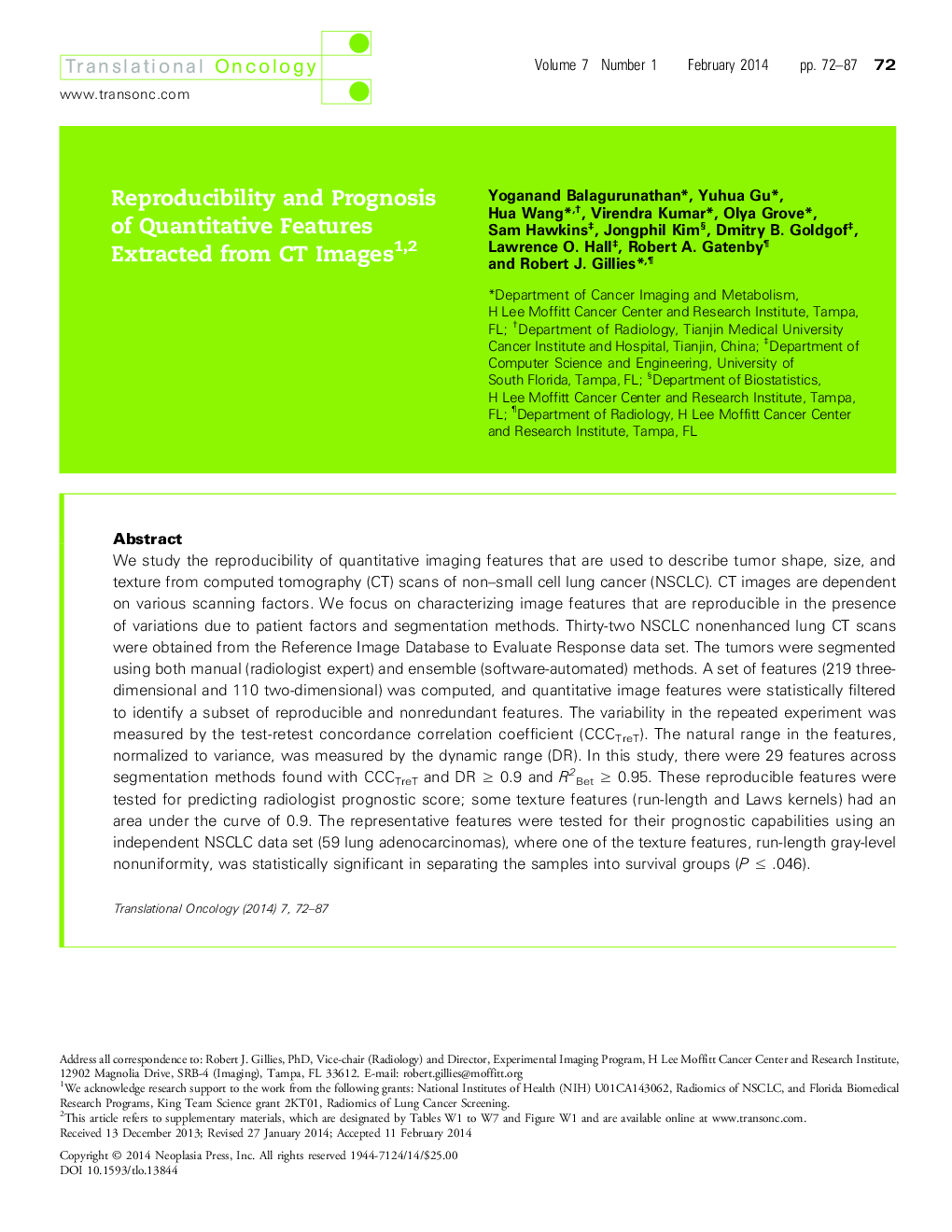 Reproducibility and Prognosis of Quantitative Features Extracted from CT Images 12