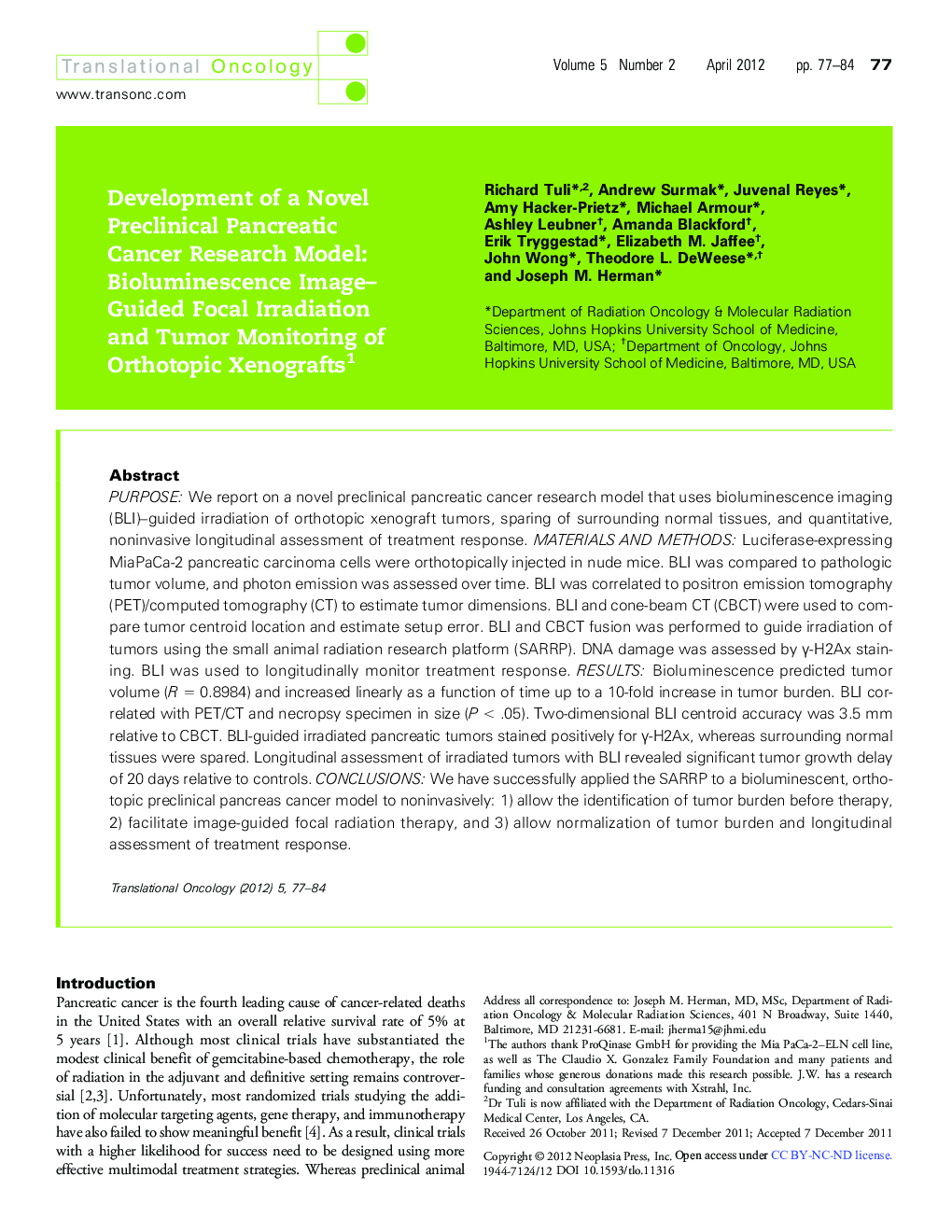 Development of a Novel Preclinical Pancreatic Cancer Research Model: Bioluminescence Image- Guided Focal Irradiation and Tumor Monitoring of Orthotopic Xenografts 1