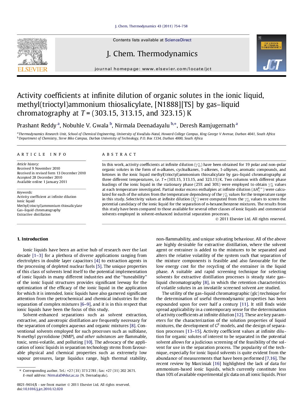 Activity coefficients at infinite dilution of organic solutes in the ionic liquid, methyl(trioctyl)ammonium thiosalicylate, [N1888][TS] by gas–liquid chromatography at T = (303.15, 313.15, and 323.15) K