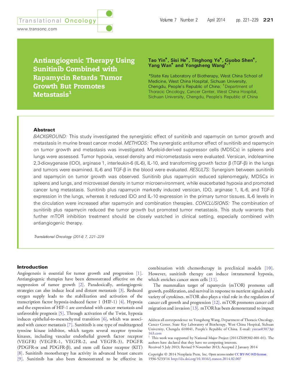 Antiangiogenic Therapy Using Sunitinib Combined with Rapamycin Retards Tumor Growth But Promotes Metastasis 1