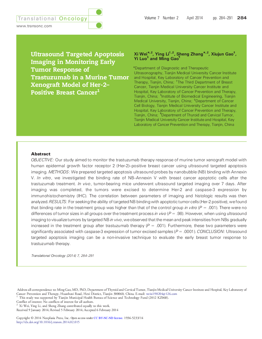 Ultrasound Targeted Apoptosis Imaging in Monitoring Early Tumor Response of Trastuzumab in a Murine Tumor Xenograft Model of Her-2–Positive Breast Cancer11