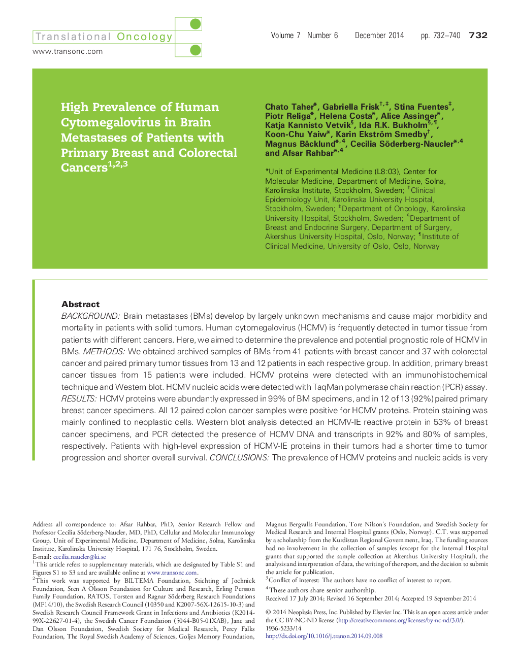 High Prevalence of Human Cytomegalovirus in Brain Metastases of Patients with Primary Breast and Colorectal Cancers 123
