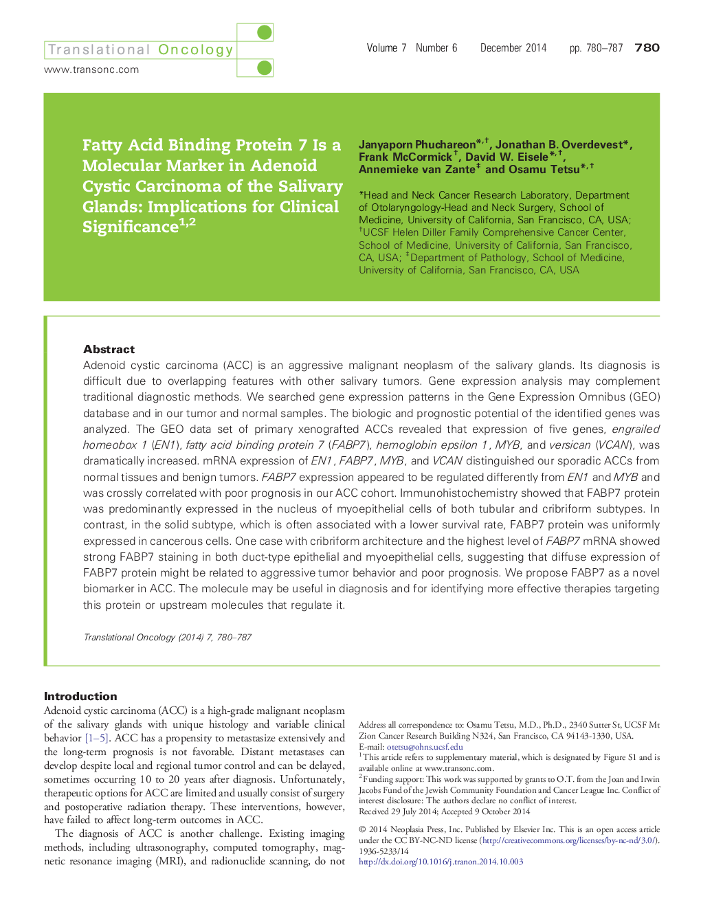 Fatty Acid Binding Protein 7 Is a Molecular Marker in Adenoid Cystic Carcinoma of the Salivary Glands: Implications for Clinical Significance 12