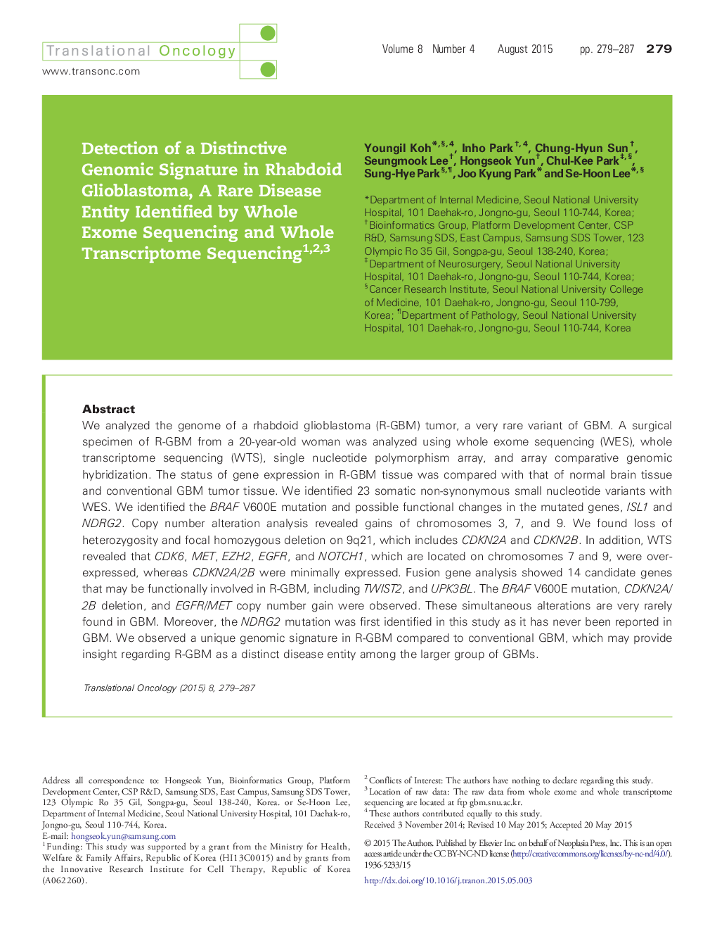 Detection of a Distinctive Genomic Signature in Rhabdoid Glioblastoma, A Rare Disease Entity Identified by Whole Exome Sequencing and Whole Transcriptome Sequencing 123