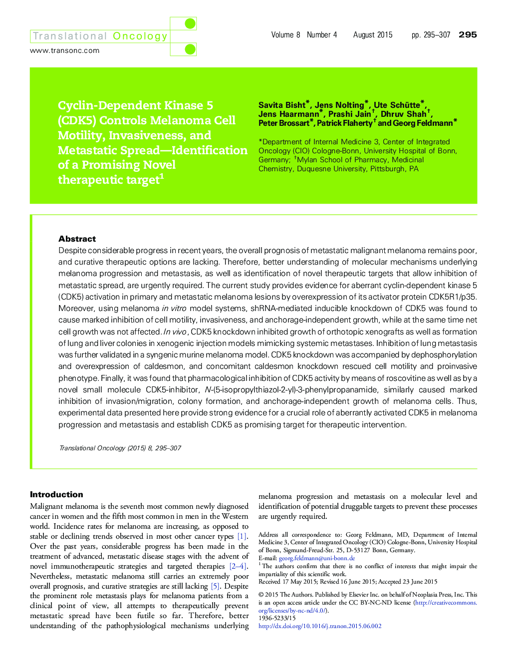 Cyclin-Dependent Kinase 5 (CDK5) Controls Melanoma Cell Motility, Invasiveness, and Metastatic Spread—Identification of a Promising Novel therapeutic target 1