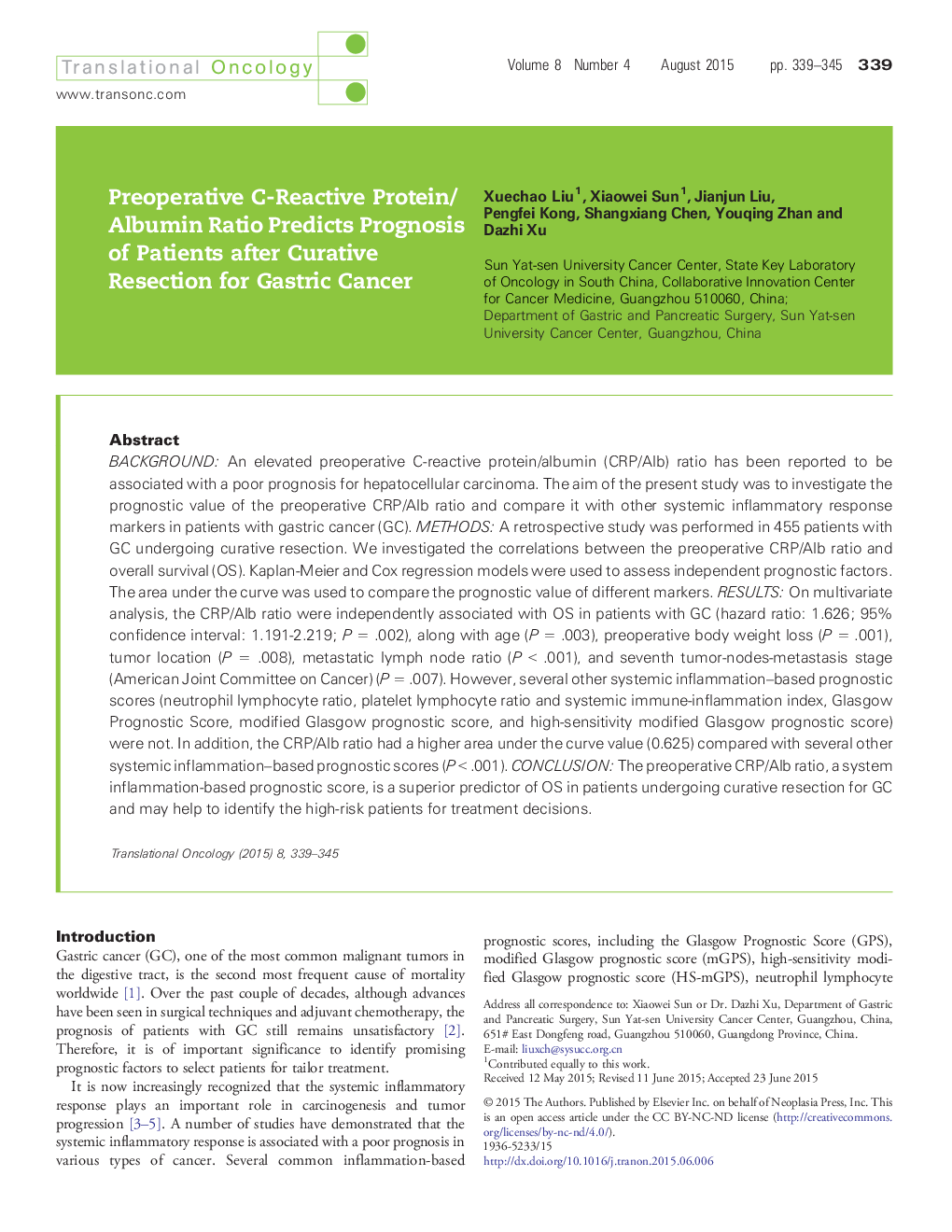 Preoperative C-Reactive Protein/Albumin Ratio Predicts Prognosis of Patients after Curative Resection for Gastric Cancer
