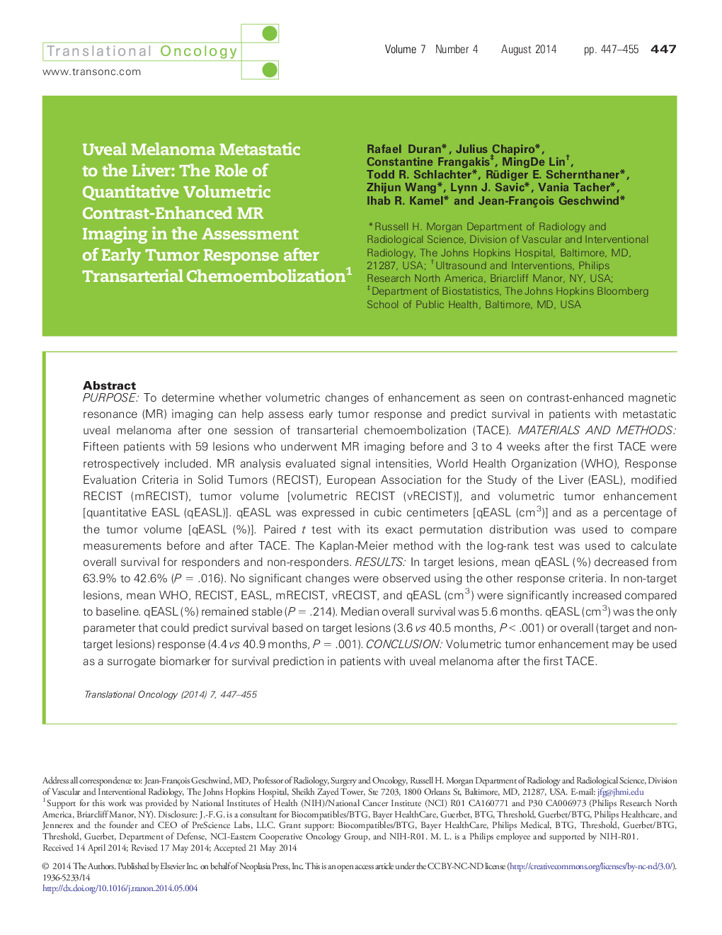 Uveal Melanoma Metastatic to the Liver: The Role of Quantitative Volumetric Contrast-Enhanced MR Imaging in the Assessment of Early Tumor Response after Transarterial Chemoembolization 1