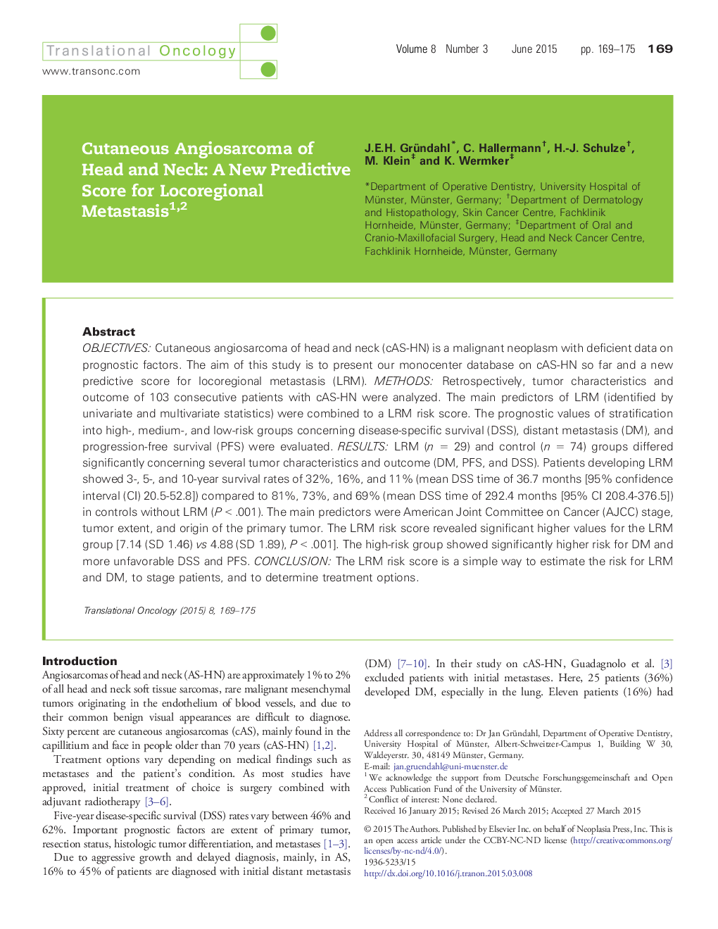 Cutaneous Angiosarcoma of Head and Neck: A New Predictive Score for Locoregional Metastasis 12