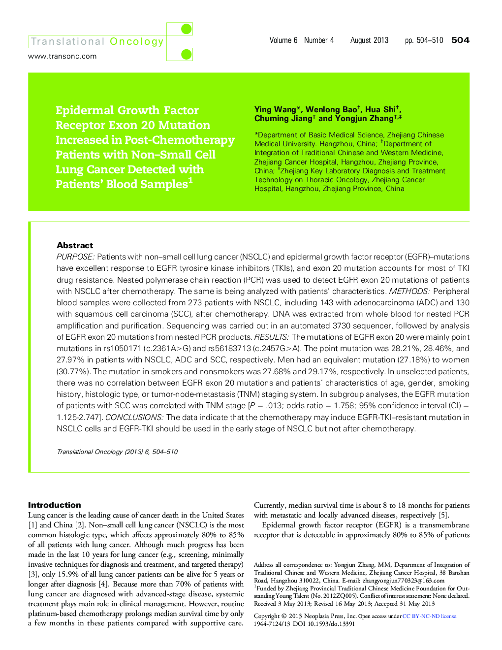 Epidermal Growth Factor Receptor Exon 20 Mutation Increased inPost-Chemotherapy Patients with Non-Small Cell Lung Cancer Detected with Patients' Blood Samples 1