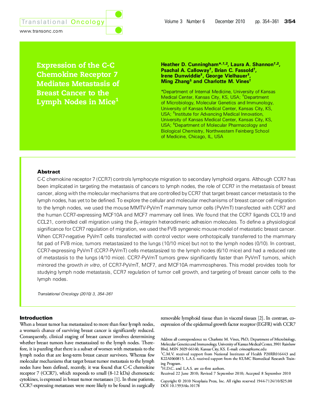Expression of the C-C Chemokine Receptor 7 Mediates Metastasis of Breast Cancer to the Lymph Nodes in Mice 1