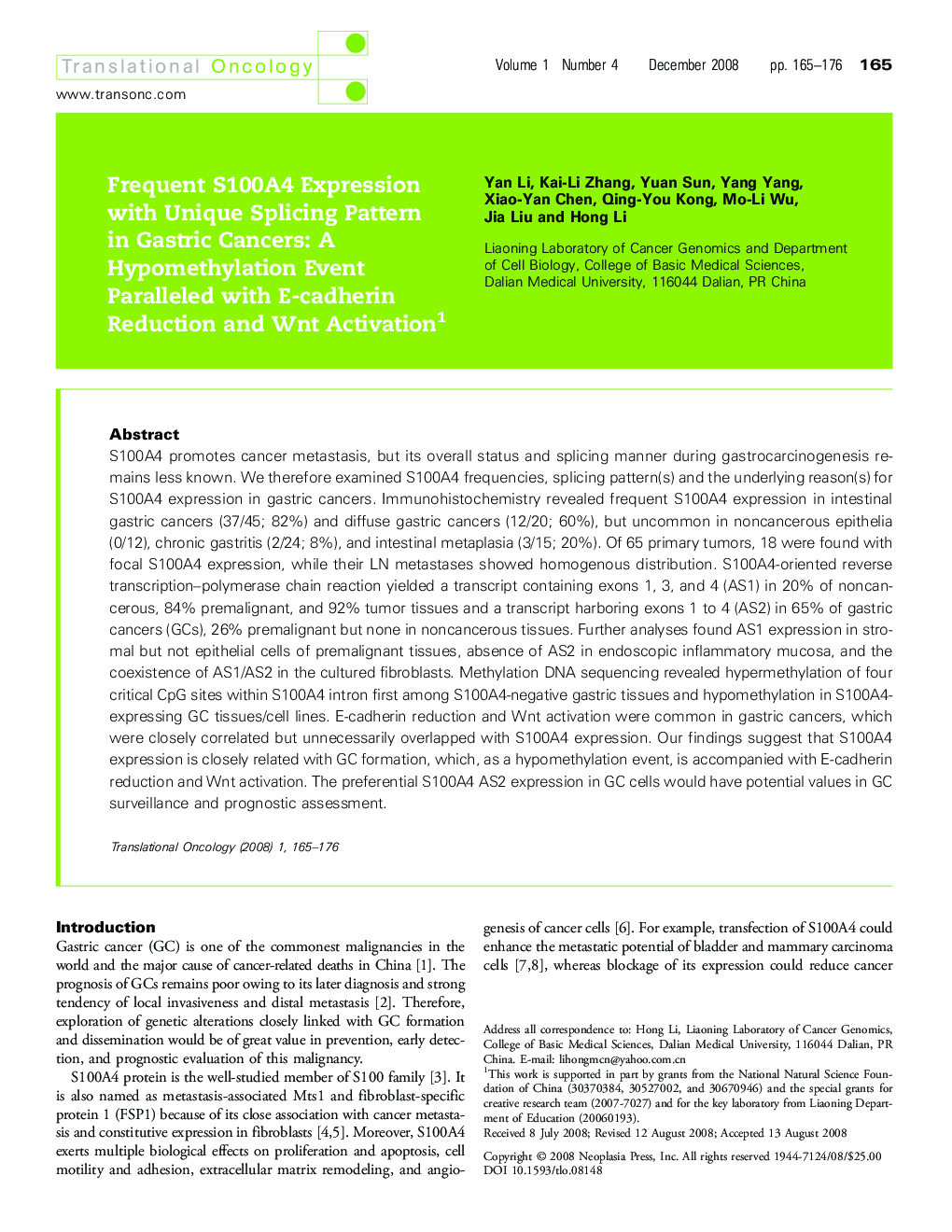 Frequent S100A4 Expression with Unique Splicing Pattern in Gastric Cancers: A Hypomethylation Event Paralleled with E-cadherin Reduction and Wnt Activation 1