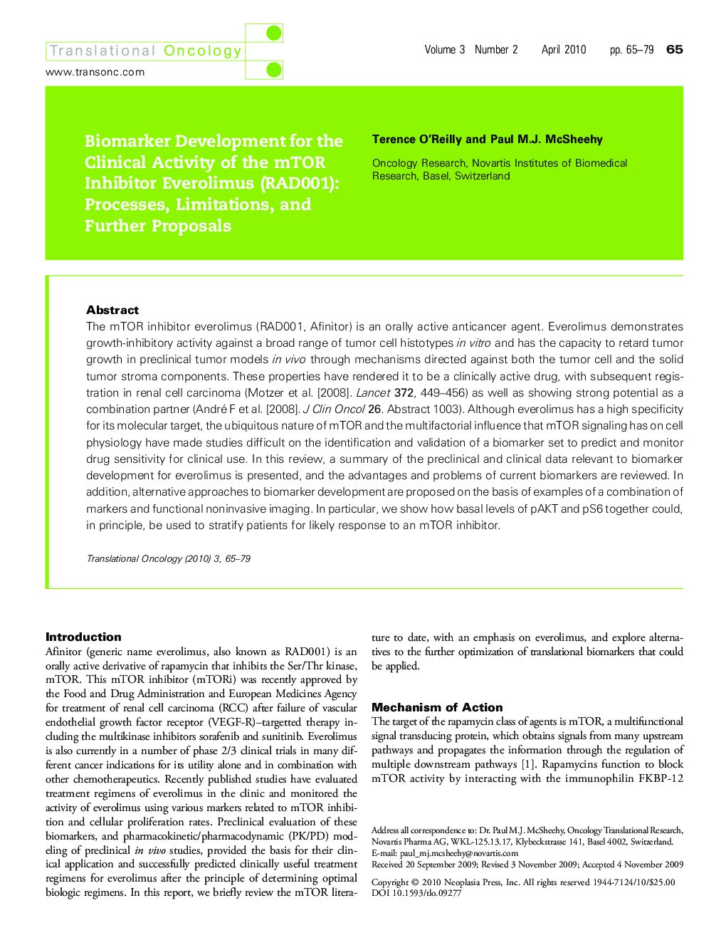 Biomarker Development for the Clinical Activity of the mTOR Inhibitor Everolimus (RAD001): Processes, Limitations, and Further Proposals