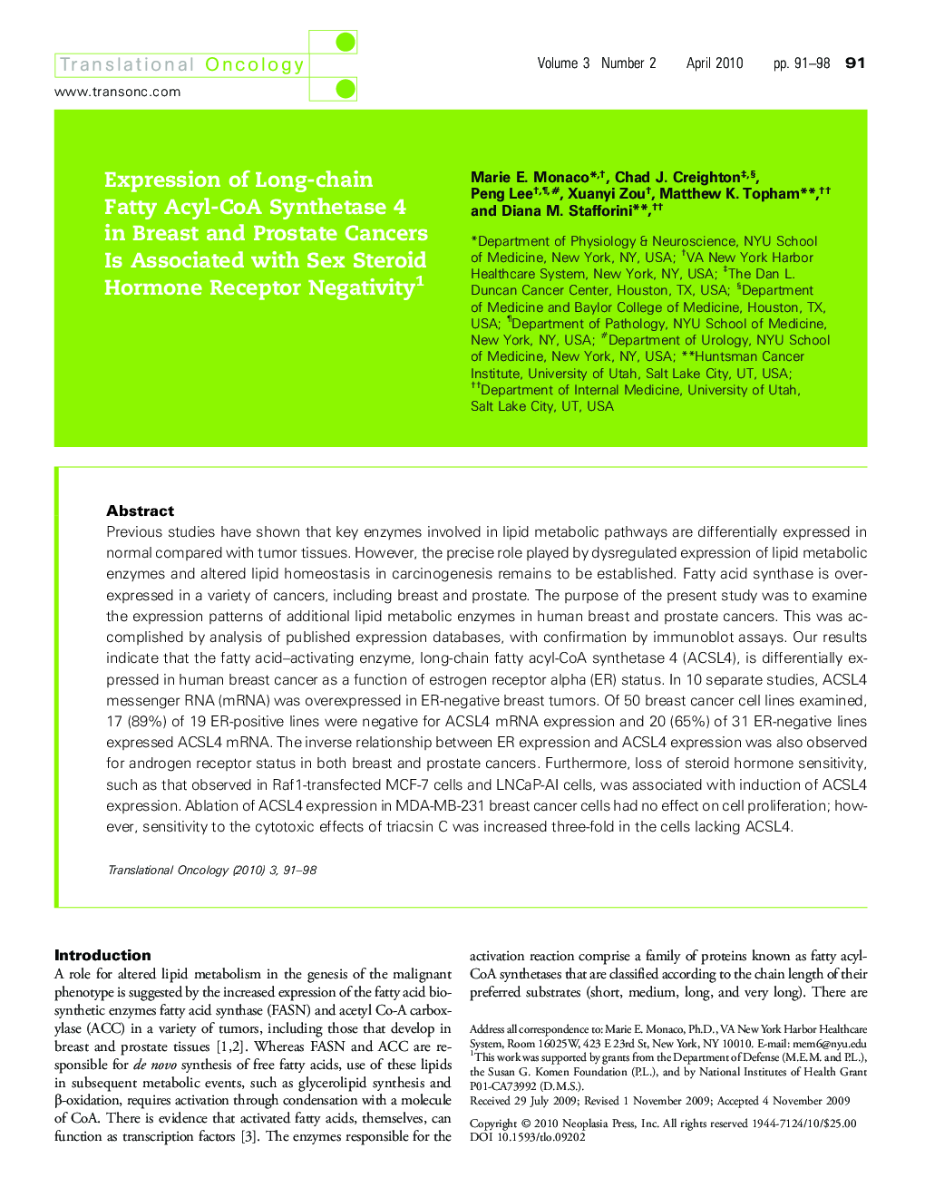 Expression of Long-chain Fatty Acyl-CoA Synthetase 4 in Breast and Prostate Cancers Is Associated with Sex Steroid Hormone Receptor Negativity 1