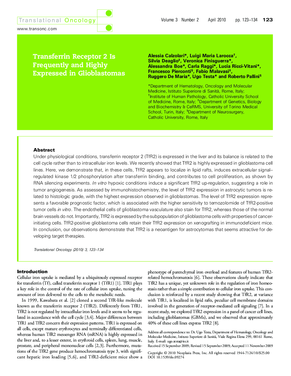 Transferrin Receptor 2 Is Frequently and Highly Expressed in Glioblastomas