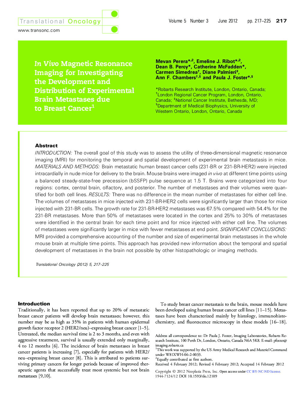 In Vivo Magnetic Resonance Imaging for Investigating the Development and Distribution of Experimental Brain Metastases due to Breast Cancer 1