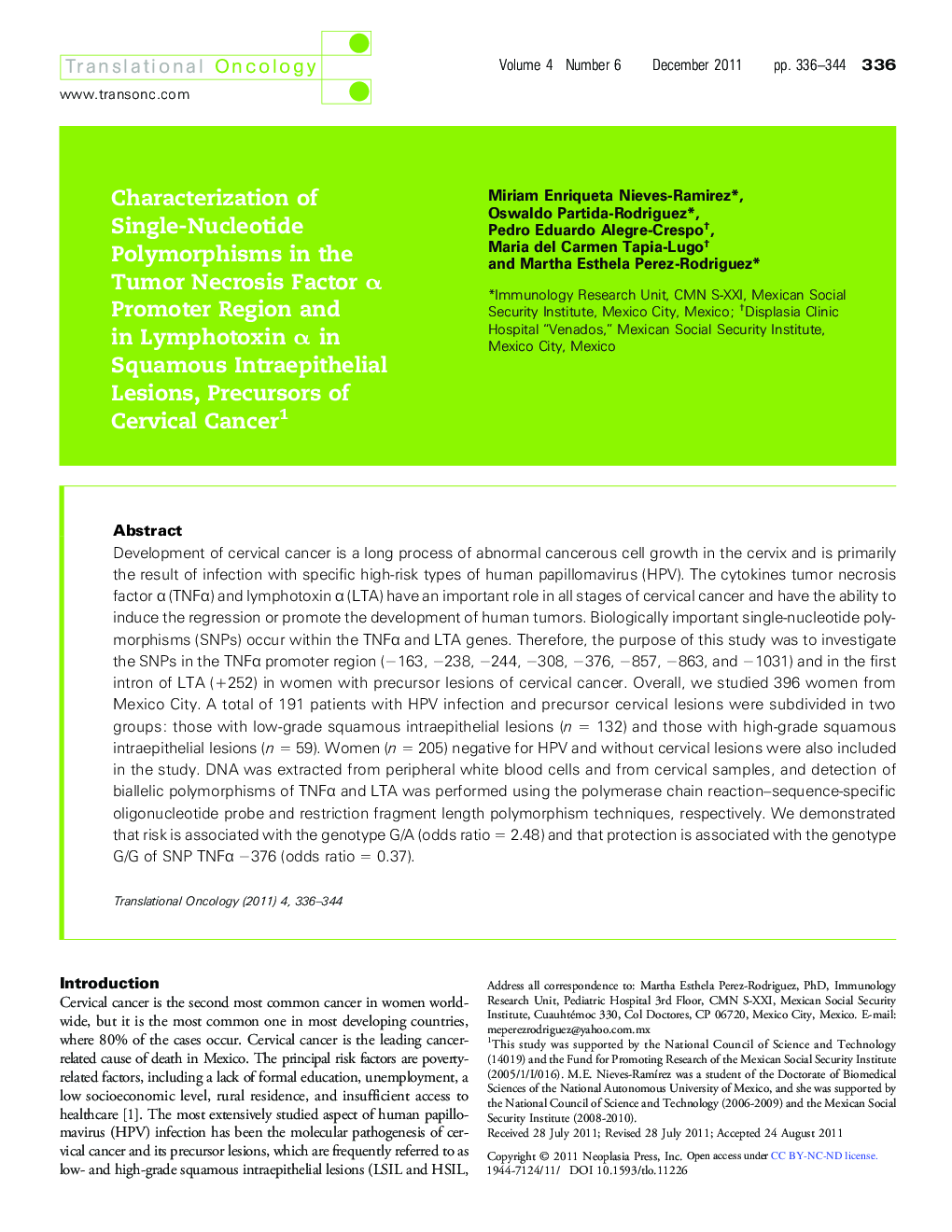 Characterization of Single-Nucleotide Polymorphisms in the Tumor Necrosis Factor α Promoter Region and in Lymphotoxin α in Squamous Intraepithelial Lesions, Precursors of Cervical Cancer 