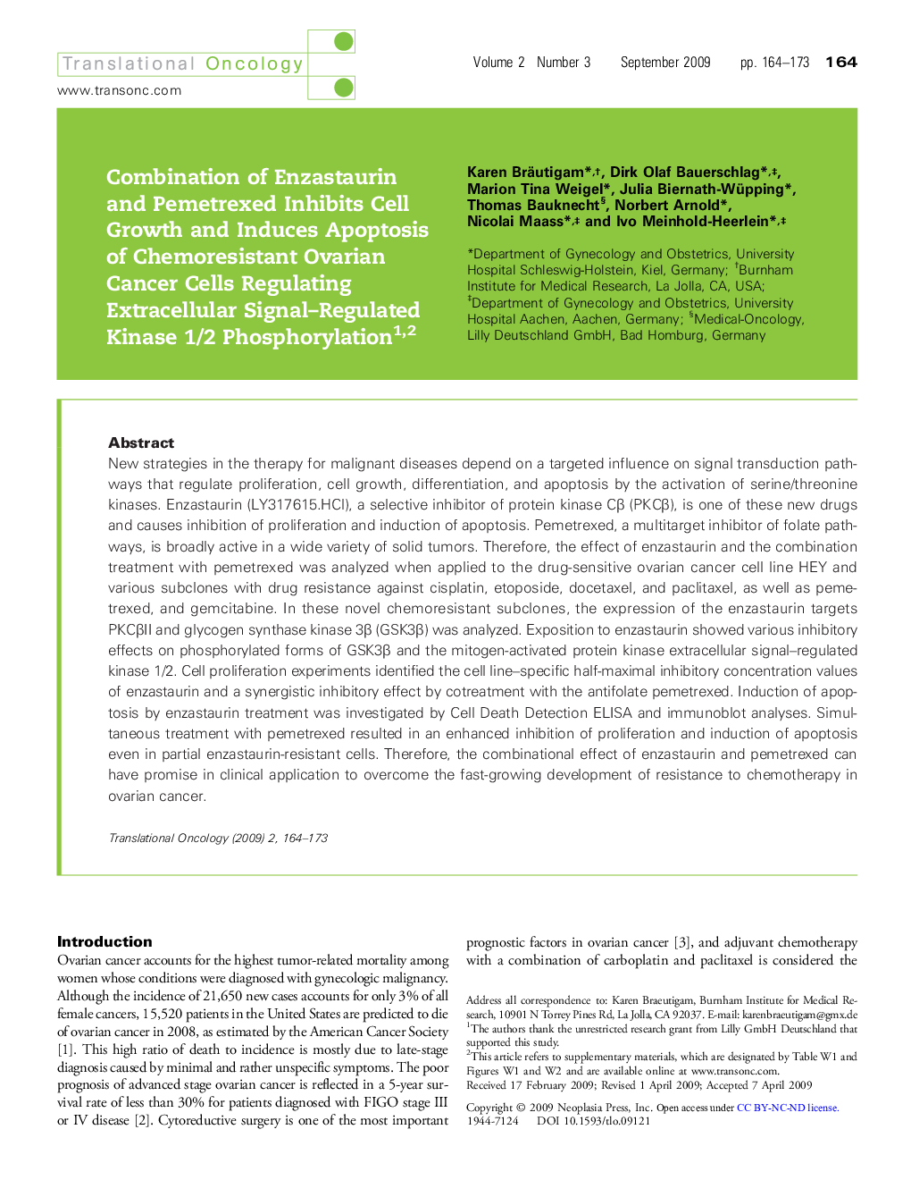 Combination of Enzastaurin and Pemetrexed Inhibits Cell Growth and Induces Apoptosis of Chemoresistant Ovarian Cancer Cells Regulating Extracellular Signal-Regulated Kinase 1/2 Phosphorylation 12