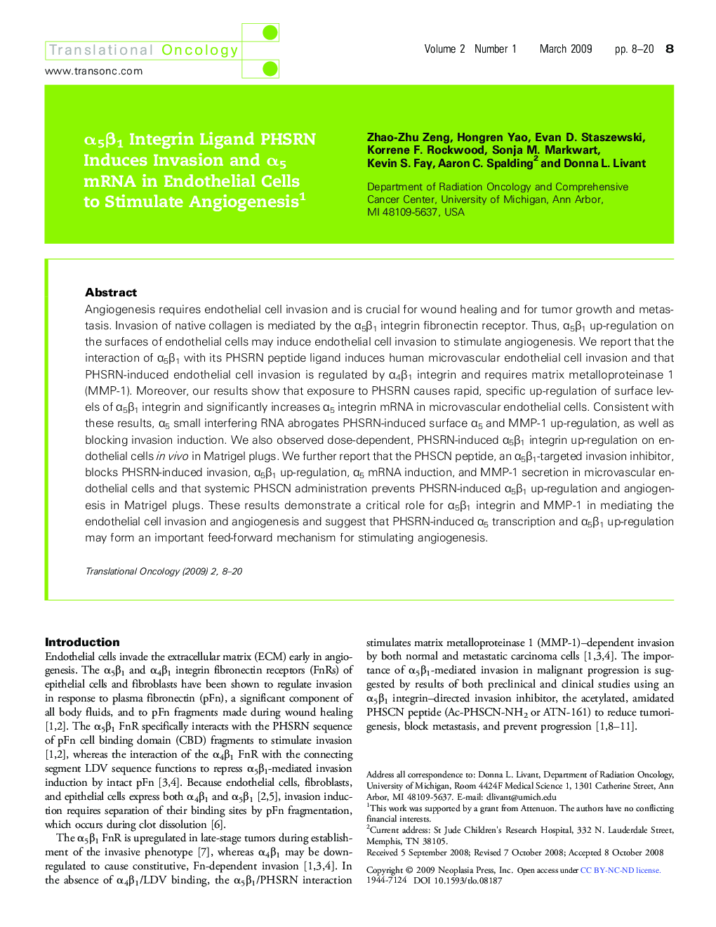 α5β1 Integrin Ligand PHSRN Induces Invasion and α5 mRNA in Endothelial Cells to Stimulate Angiogenesis 1
