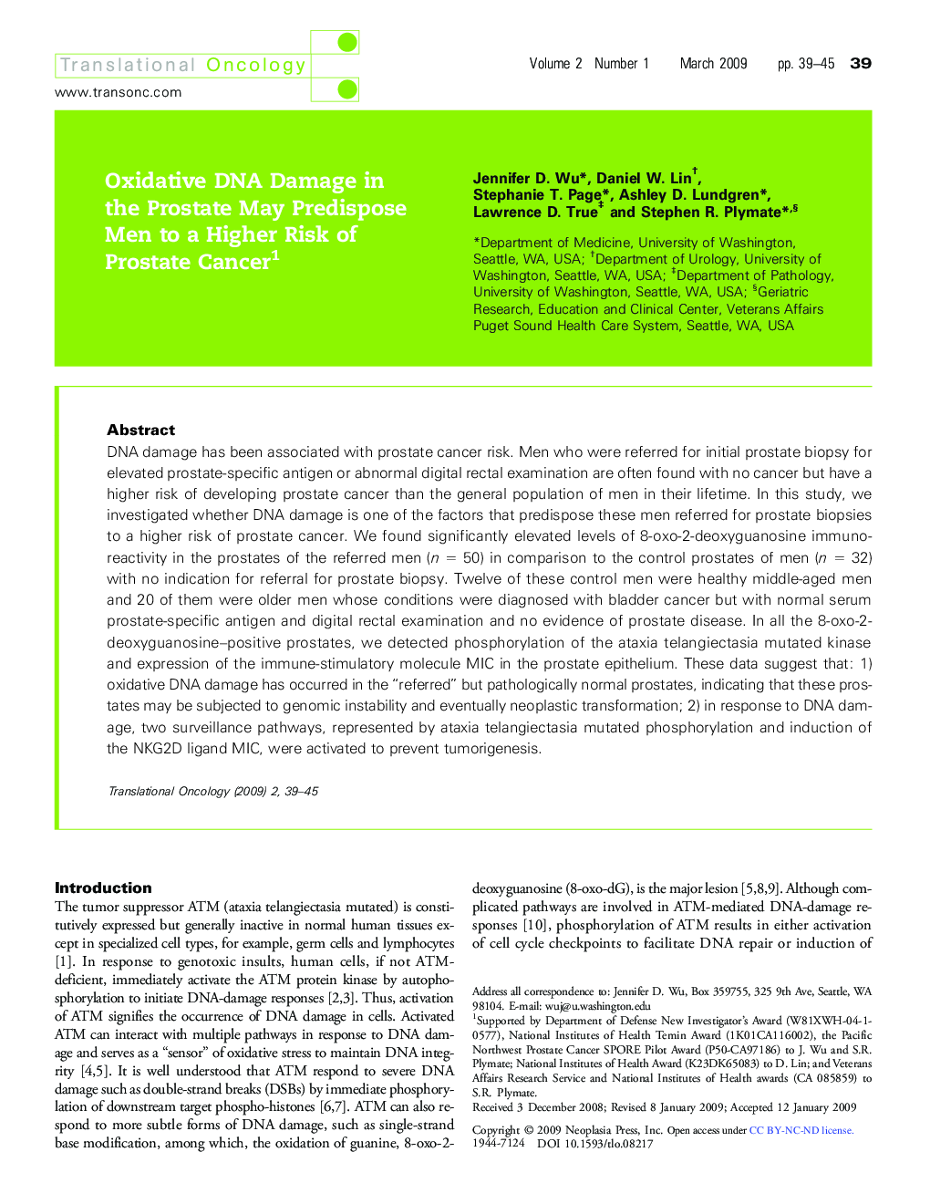 Oxidative DNA Damage in the Prostate May Predispose Men to a Higher Risk of Prostate Cancer 1