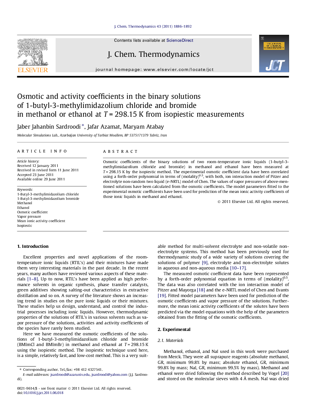 Osmotic and activity coefficients in the binary solutions of 1-butyl-3-methylimidazolium chloride and bromide in methanol or ethanol at T = 298.15 K from isopiestic measurements