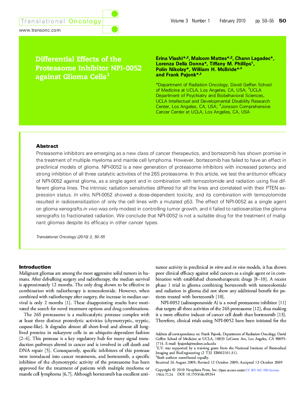 Differential Effects of the Proteasome Inhibitor NPI-0052 against Glioma Cells 1