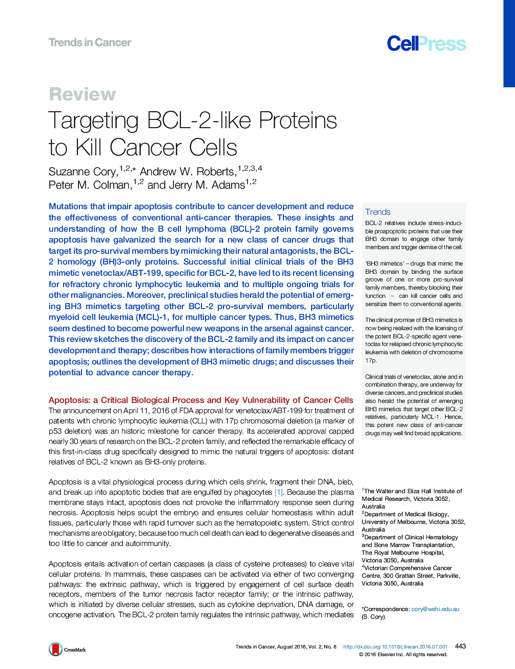 Targeting BCL-2-like Proteins to Kill Cancer Cells