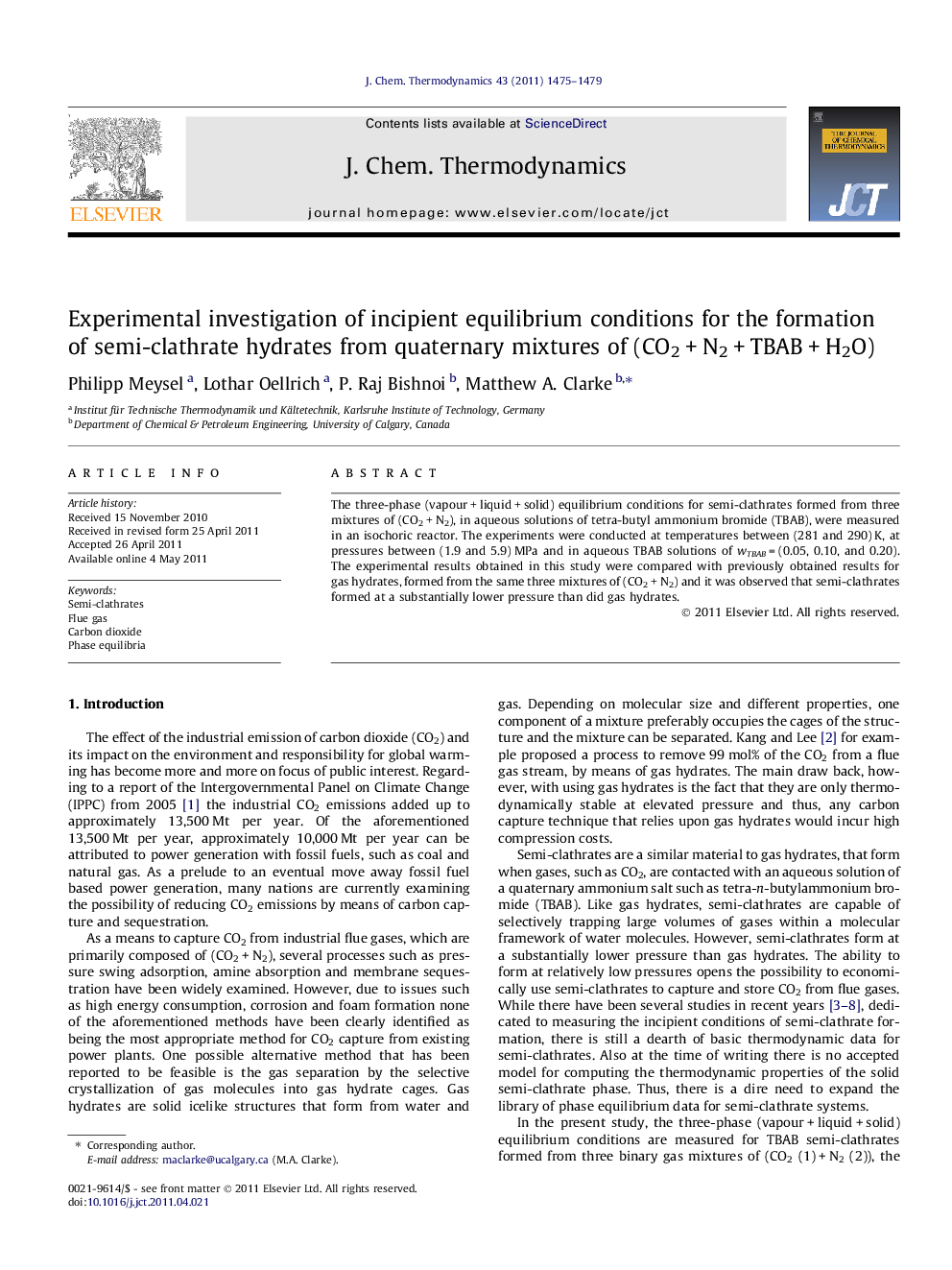 عکس صفحه اول مقاله: Experimental investigation of incipient equilibrium conditions for the formation of semi-clathrate hydrates from quaternary mixtures of (CO2 + N2 + TBAB + H2O) Experimental investigation of incipient equilibrium conditions for the formation of semi-clathrate hydrates from quaternary mixtures of (CO2 + N2 + TBAB + H2O)