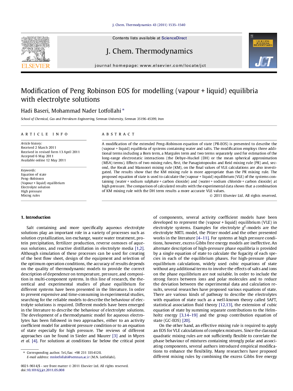 Modification of Peng Robinson EOS for modelling (vapour + liquid) equilibria with electrolyte solutions