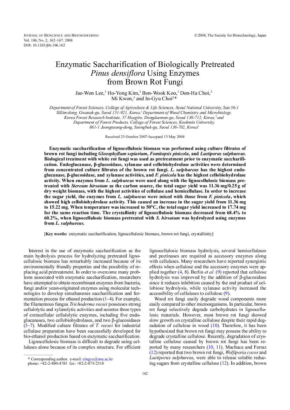 Enzymatic saccharification of biologically pretreated Pinus densiflora using enzymes from brown rot fungi