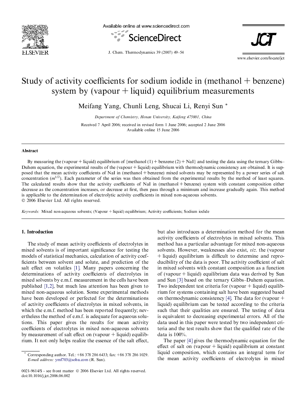 عکس صفحه اول مقاله: Study of activity coefficients for sodium iodide in (methanol + benzene) system by (vapour + liquid) equilibrium measurements Study of activity coefficients for sodium iodide in (methanol + benzene) system by (vapour + liquid) equilibrium measurements