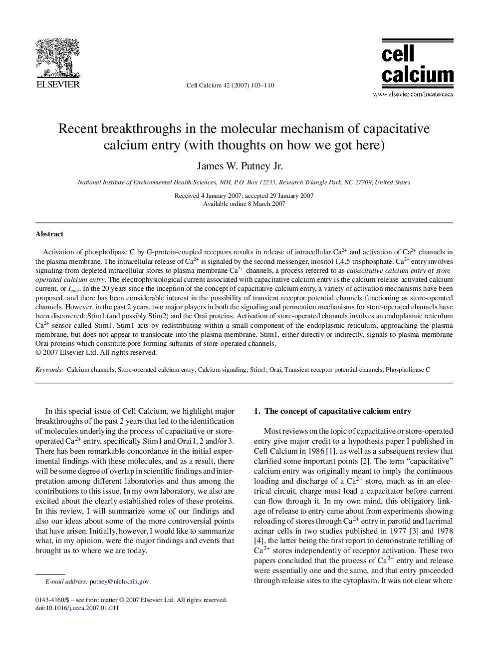 Recent breakthroughs in the molecular mechanism of capacitative calcium entry (with thoughts on how we got here)