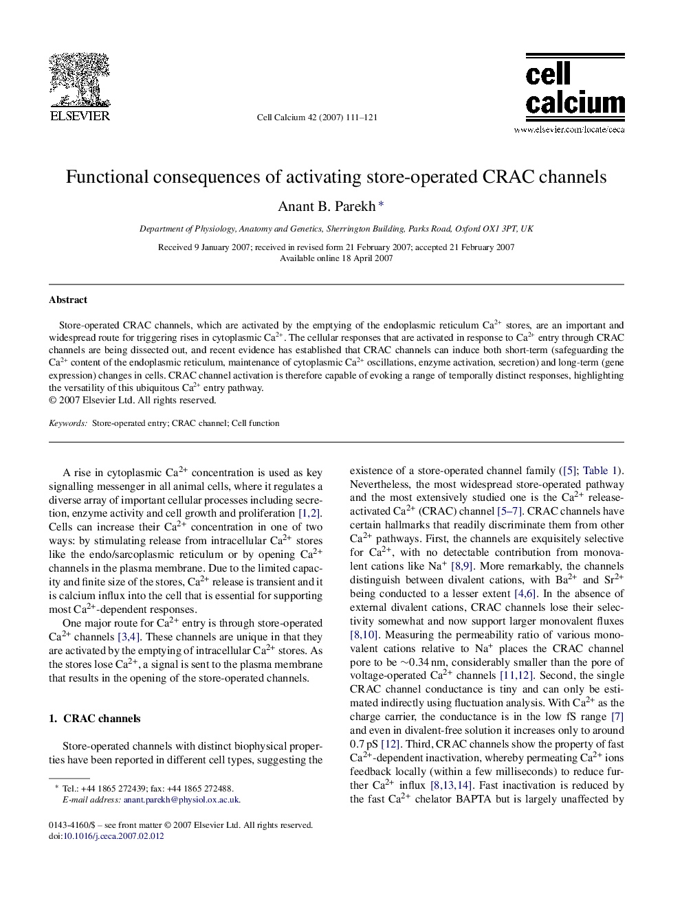 Functional consequences of activating store-operated CRAC channels