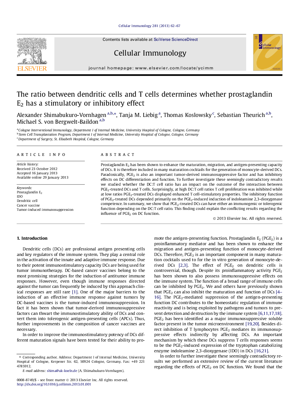 The ratio between dendritic cells and T cells determines whether prostaglandin E2 has a stimulatory or inhibitory effect