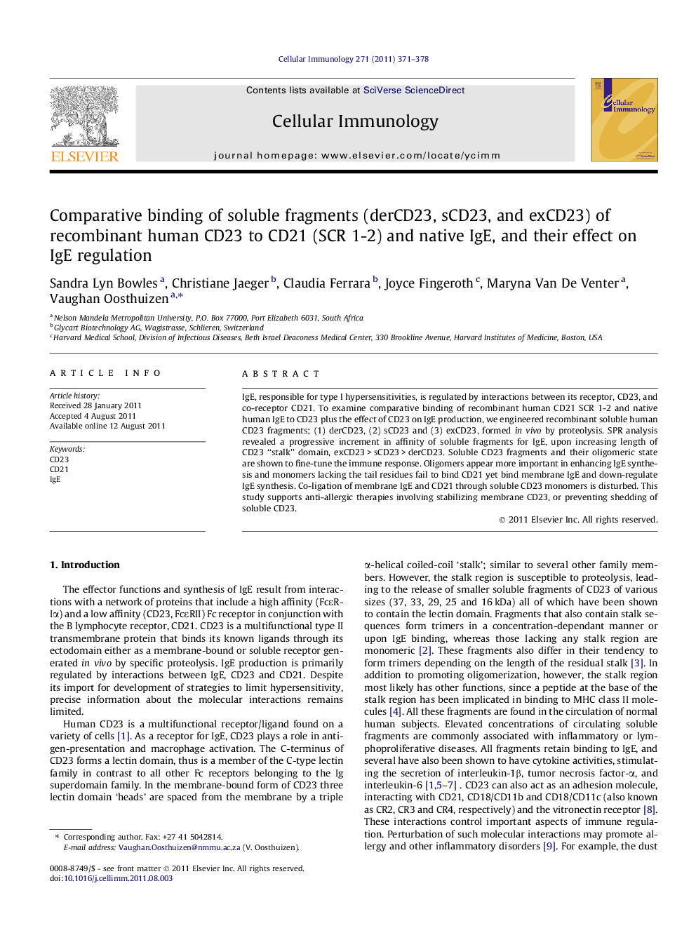 Comparative binding of soluble fragments (derCD23, sCD23, and exCD23) of recombinant human CD23 to CD21 (SCR 1-2) and native IgE, and their effect on IgE regulation