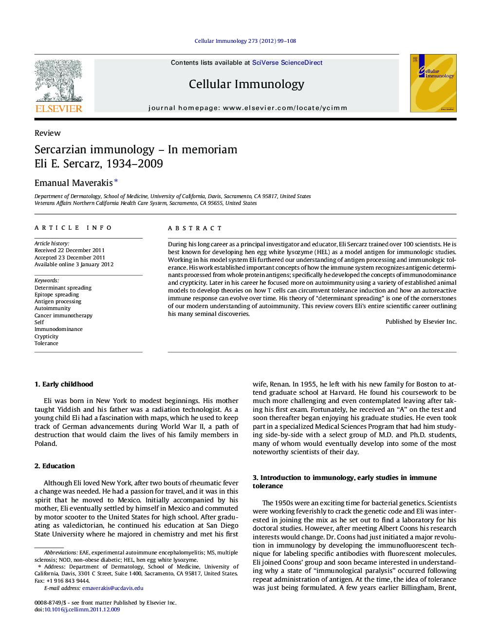 Sercarzian immunology - In memoriam. Eli E. Sercarz, 1934-2009