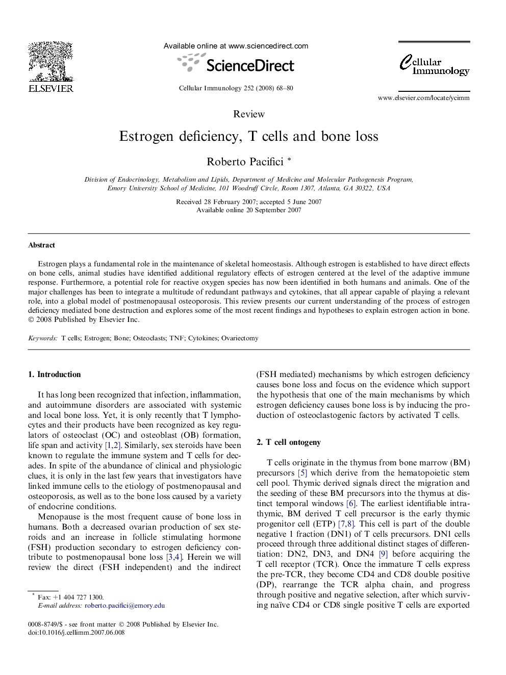 Estrogen deficiency, T cells and bone loss