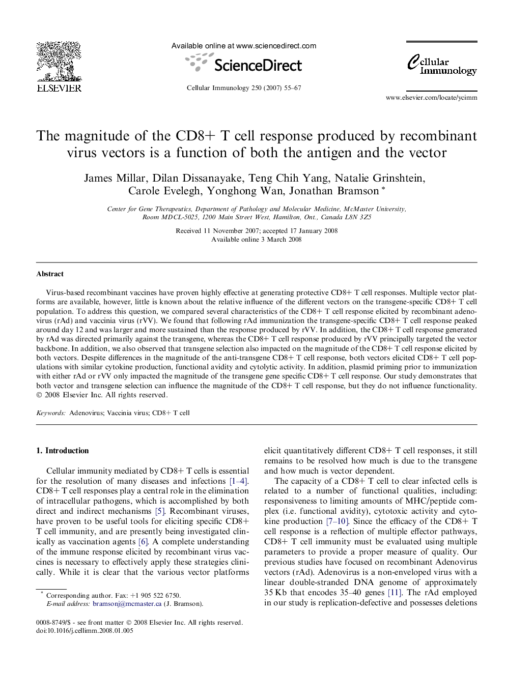 The magnitude of the CD8+ T cell response produced by recombinant virus vectors is a function of both the antigen and the vector