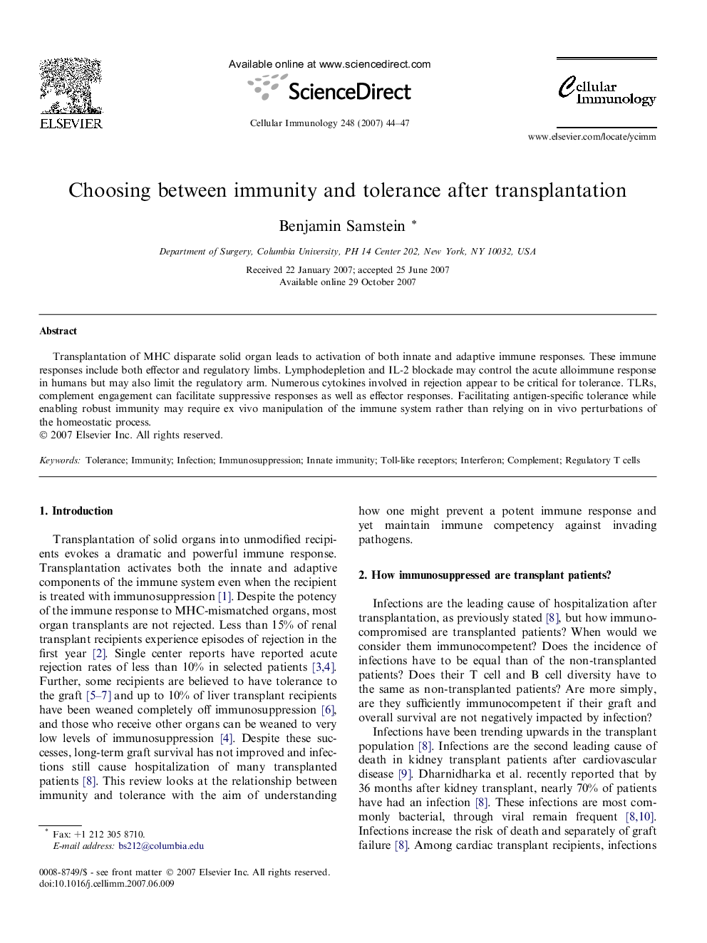 Choosing between immunity and tolerance after transplantation