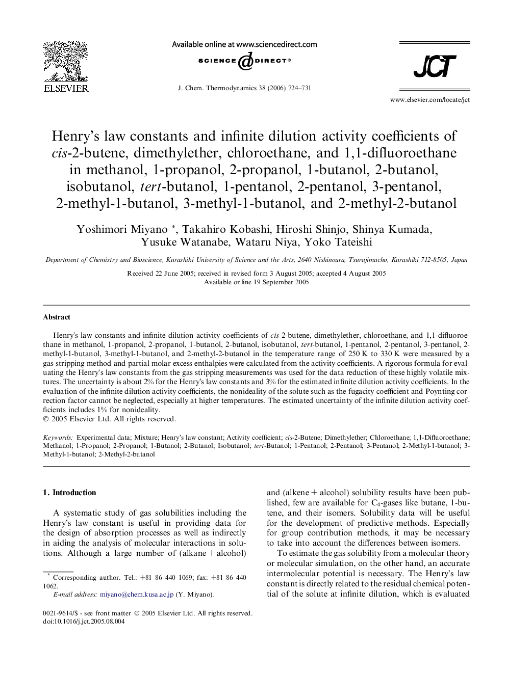 Henry’s law constants and infinite dilution activity coefficients of cis-2-butene, dimethylether, chloroethane, and 1,1-difluoroethane in methanol, 1-propanol, 2-propanol, 1-butanol, 2-butanol, isobutanol, tert-butanol, 1-pentanol, 2-pentanol, 3-pentanol,