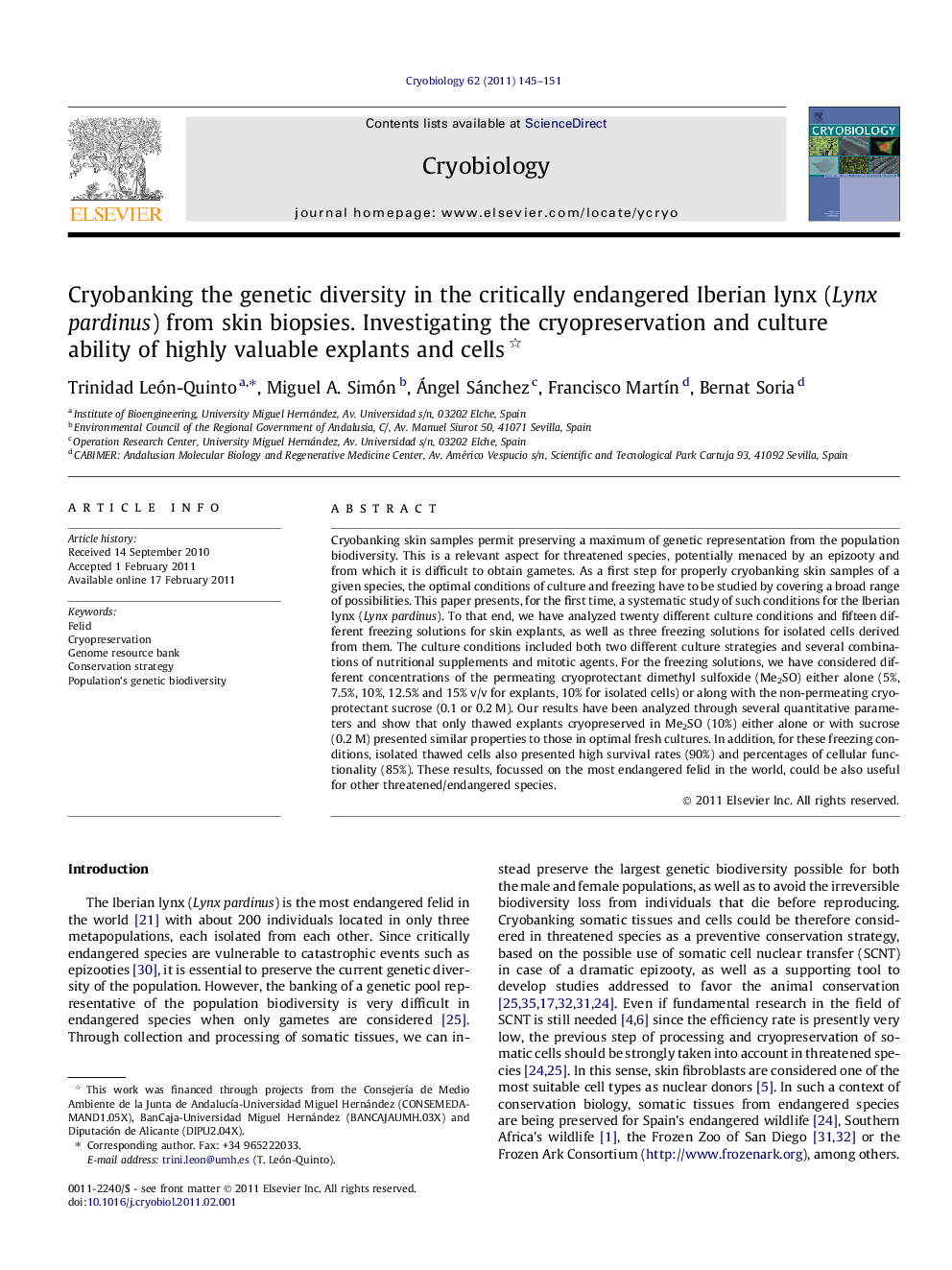 Cryobanking the genetic diversity in the critically endangered Iberian lynx (Lynx pardinus) from skin biopsies. Investigating the cryopreservation and culture ability of highly valuable explants and cells 