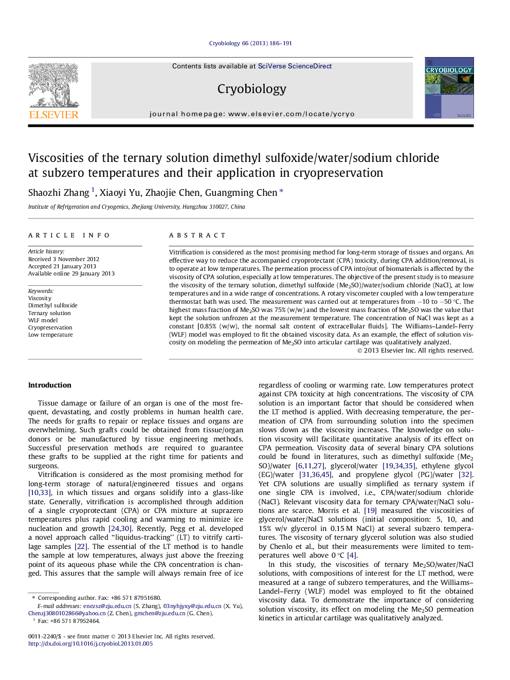 Viscosities of the ternary solution dimethyl sulfoxide/water/sodium chloride at subzero temperatures and their application in cryopreservation