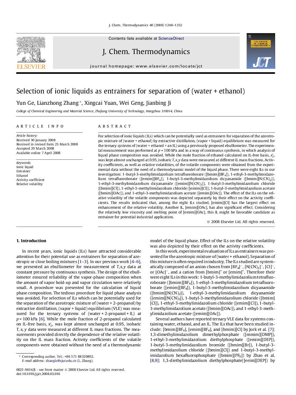 Selection of ionic liquids as entrainers for separation of (water + ethanol)