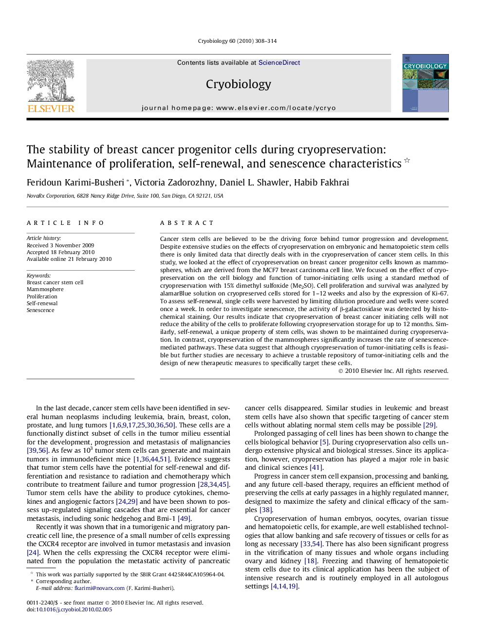 The stability of breast cancer progenitor cells during cryopreservation: Maintenance of proliferation, self-renewal, and senescence characteristics 