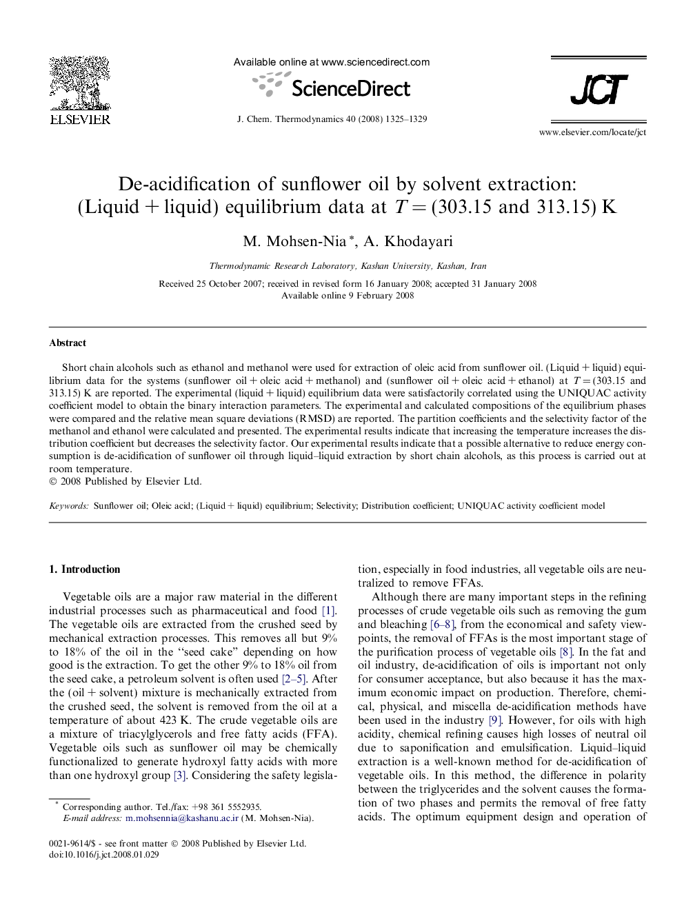 De-acidification of sunflower oil by solvent extraction: (Liquid + liquid) equilibrium data at T = (303.15 and 313.15) K