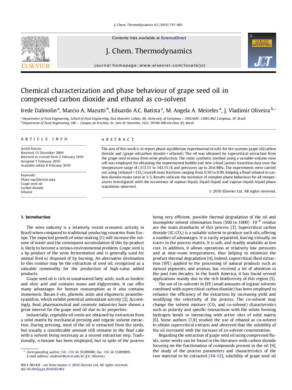 Chemical characterization and phase behaviour of grape seed oil in compressed carbon dioxide and ethanol as co-solvent