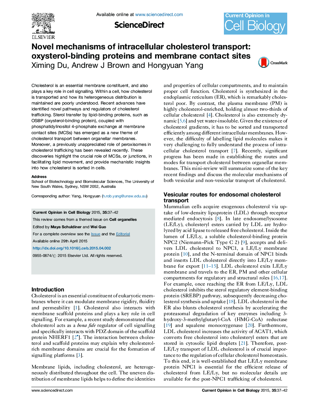 Novel mechanisms of intracellular cholesterol transport: oxysterol-binding proteins and membrane contact sites