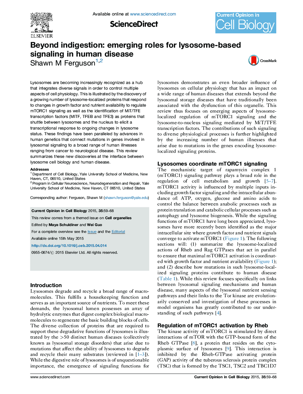 Beyond indigestion: emerging roles for lysosome-based signaling in human disease