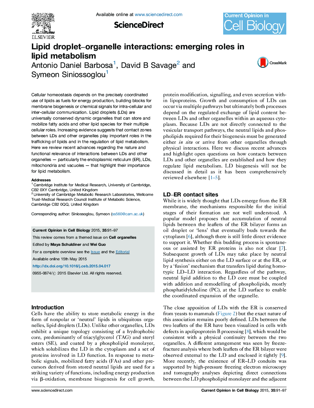 Lipid droplet–organelle interactions: emerging roles in lipid metabolism