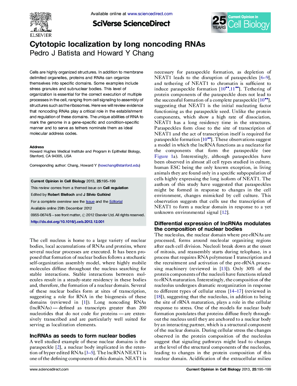 Cytotopic localization by long noncoding RNAs
